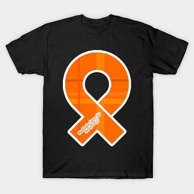 Multiple Sclerosis Awareness Ribbon T-Shirt by Prints with Meaning